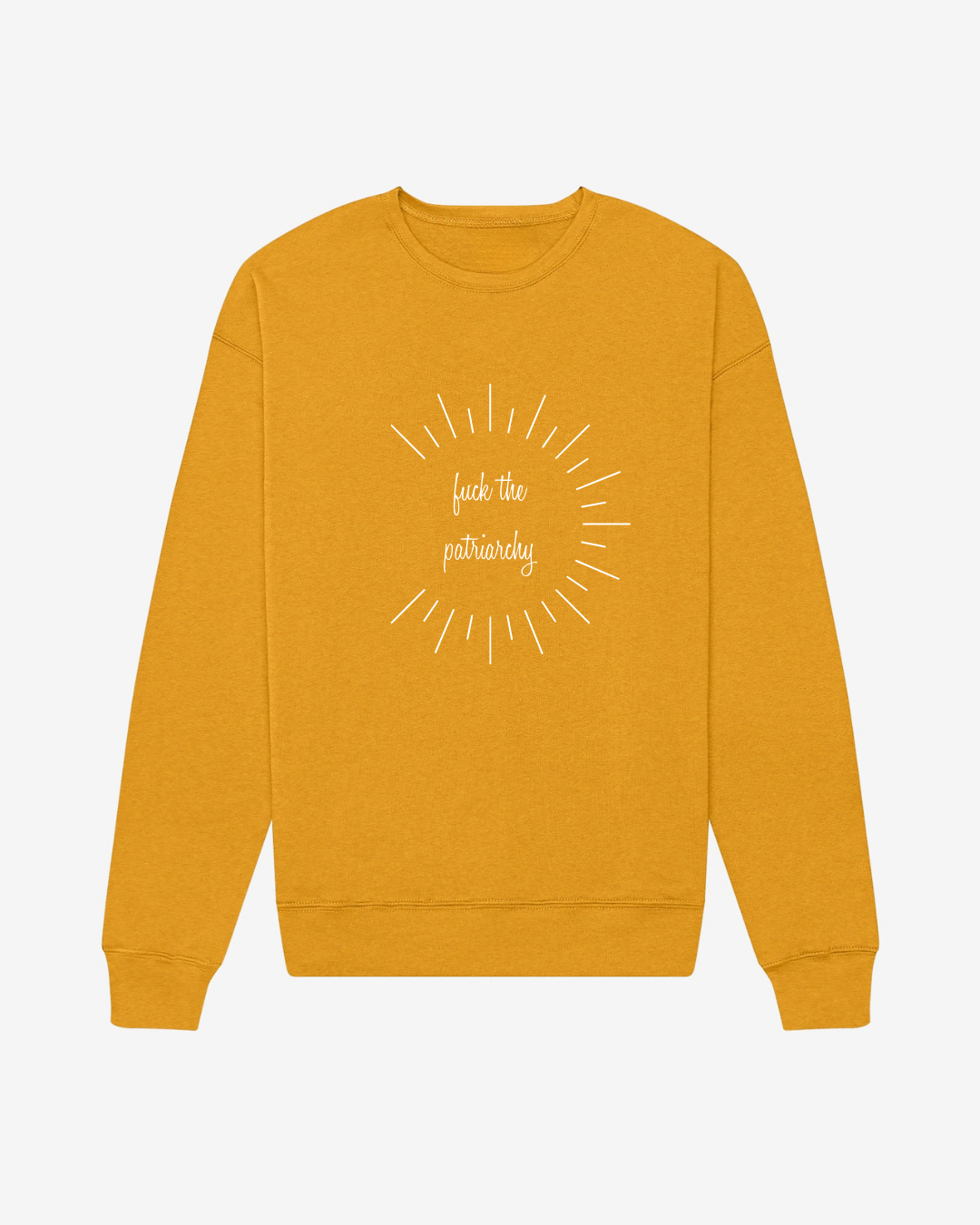 The Patriarchy Sweatshirt